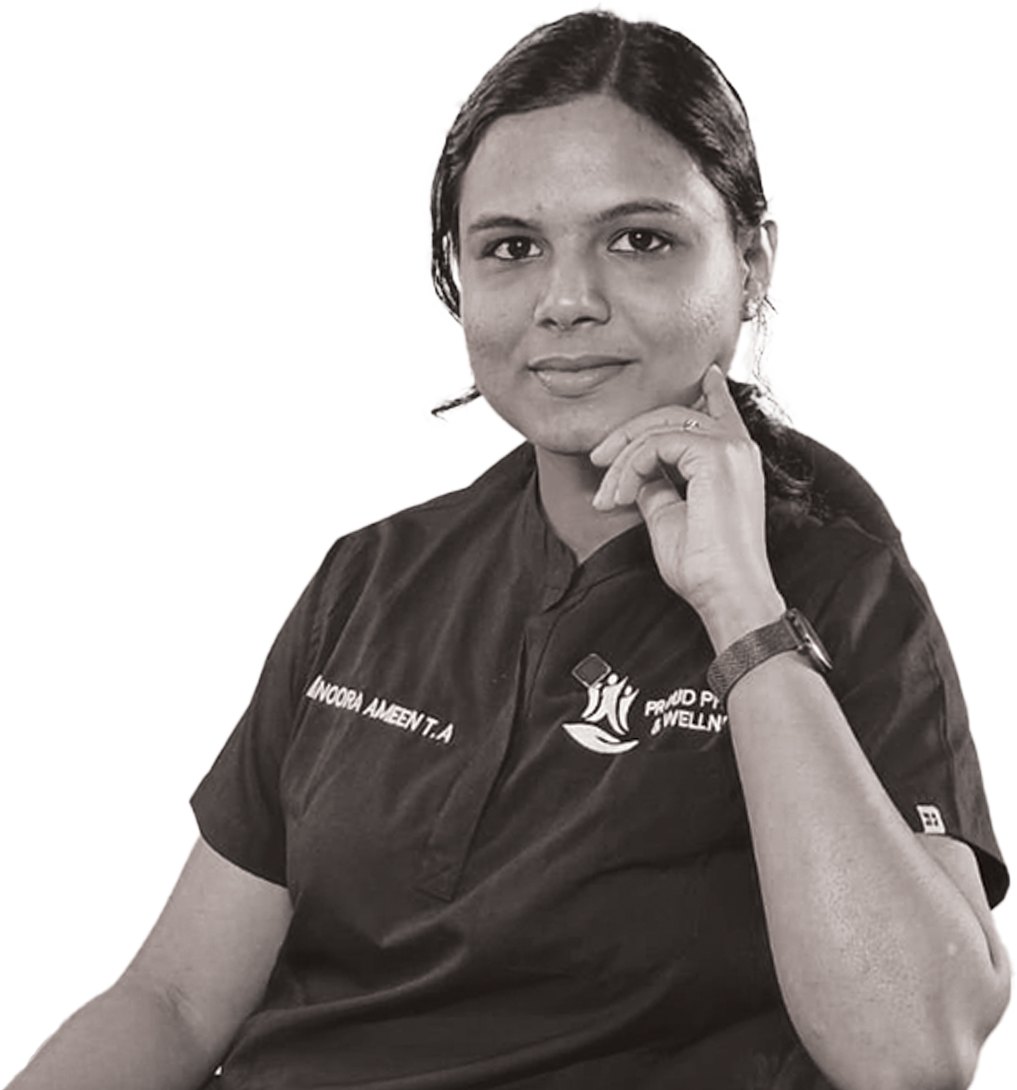 Dr. Noora Ameen TA (PT), Lead Physiotherapist at Proud Physio and Wellness, Kakkanad